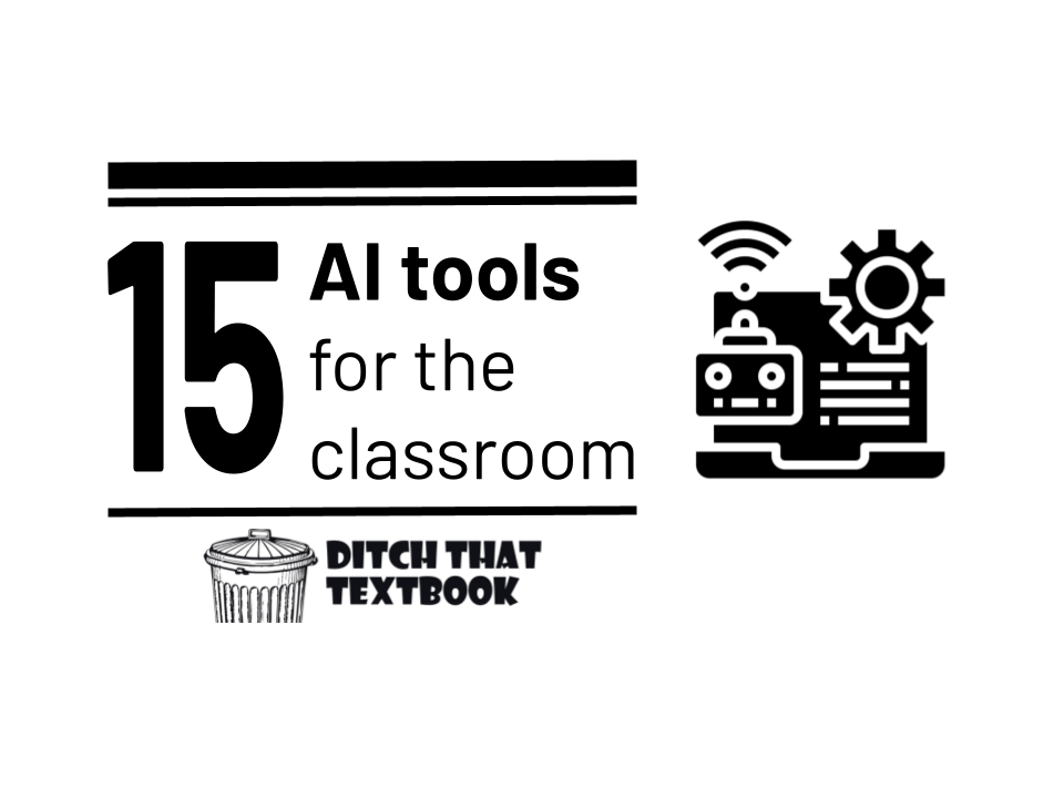 15 AI tools for the classroom